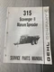 Unsealed Gehl 315 Scavenger II Manure Spreader Parts Manual Form 904103 @B6