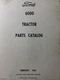 Ford 6000 AG Farm Tractor Master Parts Manual 6-cyl Gasoline Diesel 1963
