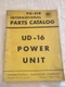 Vintage 1951 Original IH International Harvester UD-16 Power Unit Parts Catalog