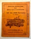 Allis Chalmers Operating Instructions Repair Parts Book "60" All Crop Harvester