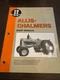 Allis-Chalmers Shop Manual AC20 AC17 AC25 and AC27 by Editors of Haynes Manuals