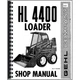 Gehl HL 4400 Skid Steer Loader Service Repair Manual