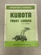 Kubota BF900 Front Loader Operator's Manual and Parts List Manual Catalog 