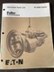 Eaton Fuller Parts Book Manual List RT-8609 Transmission Catalog Shop Shop OEM