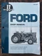 FORD Tractor Shop Manual FO-201, I&T Shop, Various Models,  Petrol / Diesel