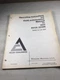Allis Chalmers M100 Series B (M100B) Operators & Maintenance Manual