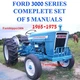 Ford 3000 Series Tractor SERVICE, PARTS Catalog, OWNERS Manual -5- Manuals 65-75