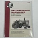 Haynes I & T Shop Service Manual IH-203 International Harvester IH Sealed