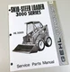 Gehl HL 3000 3200 Skid Steer Loader Parts Manual Catalog Exploded Views Assembly