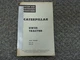 Caterpillar Cat DW20 Tractor Owner Operator Maintenance Manual S/N 87E & 88E
