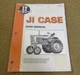 JI CASE SHOP MANUAL BY I & T #C-202 REFERENCE REPAIR GUIDE BOOK 430-1030 MODELS