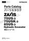 HITACHI ZAXIS ZX75US-3 ZX75USK-3 ZX85US-3 Excavator Parts Catalog Manual