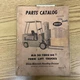 White Motor Corp. MA30-MA60 PARTS MANUAL BOOK CATALOG FORK LIFT TRUCK pn R2160A