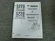 Bobcat S220 Turbo High Flow Skid Steer Loader Owner Operator Maintenance Manual