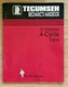 Tecumseh Mechanic's Handbook 3-10 Horsepower 4-Cycle Engines Factory Original