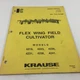 Genuine 1990 Krause Flex Wing Field Cultivator Owners Manual 4218 4223 4226 4231