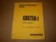 Komatsu GD825A-2 Grader Operation Maintenance Manual , s/n 12116 - up 