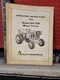Allis Chalmers Operators Instructions For Model Big-Ten Wheel Tractor