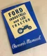 Ford Series 2000 & 4000 Industrial & L.C.G Tractor Owners Operators Manual Fuel