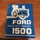 Ford New Holland 1500 Tractor Operator&rsquo;s Manual