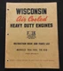 WISCONSIN TRA-10D TR-10D AIR COOLED HEAVY DUTY ENGINES OPERATORS & PARTS MANUAL