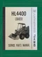 HL 4400 SERVICE PARTS MANUAL Fits Gehl Loader Skid Steer PARTS MANUAL HL 4400