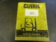 Clark C20-30 D/L/G  C20-32C L/G Forklift Service Manual   SM-661