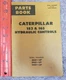 Caterpillar CAT 153 & 163 Hydraulic Controls Parts Book 38G1-Up 39G1-Up 44G1-Up