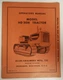 Model HD 20H Tractor Operators Manual Allis-Chalmers MFG Co. Form TM-60 Book