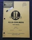 1962 ALLIS CHALMERS D-10 & D-12 TRACTOR I & T SHOP MANUAL VERY GOOD