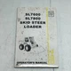 Gehl SL7600 SL7800 Skid Steer Loader Operators Manual