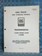1967-69 GMC Truck Original Transmission Overhaul Manual Clark CL408 5 Speed