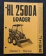 GEHL HL 2500A SKID STEER LOADER TRACTOR OWNER OPERATORS MANUAL VERY NICE SHAPE
