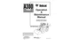 Bobcat A300 Turbo Loader Maintenance and Operation Manual (Reprint)