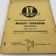 Genuine I&T Massey-Ferguson Shop Manual MF-25 1966 MF25 MF130