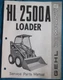 GEHL HL-2500A SKID STEER LOADER PARTS MANUAL BOOK CATALOG 901572