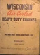 RARE 1950s MODEL S-7D WISCONSIN AIR COOLED ENGINES INSTRUCTION AND PARTS LIST