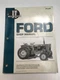 I&T Shop Service Ford Tractor Shop Manual FO-201