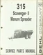 GEHL COMPANY MANURE SPREADER SCAVENGER II 315 No. 904103 Tractor Parts Manual