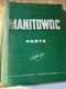 Manitowoc 4100W Parts Manual Serial 41208 OEM Pre-owned Free Shipping Crane
