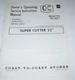 COAST-TO-COAST STORES SUPER CUTTER 22" 481-0214 OWNER'S SERVICE MANUAL #770-6325