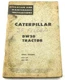 Caterpillar DW20 Tractor Operation & Maintenance Instructions 87E1-UP 88E1-UP