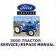 FORD 3000 TRACTOR MANUAL WORKSHOP REPAIR SERVICE ENGINE PDF