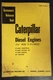 Caterpillar Diesel Engines Servicemen's Reference Book Form 31226-2 5.75" Bore