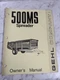 GEHL OPERATOR SERVICE OWNER MANUAL 500MS MANURE SPREADER 900556 FARM BOOK