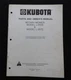 KUBOTA L185 L245 L295 L345 TRACTOR "L 3559 3572 MOWER DECK" OPER & PARTS MANUAL