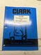CLARK FORK LIFT TRUCK TROUBLESHOOTING GUIDE MANUAL ET206 EV T100 CONTROL