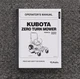 Kubota ZG227A Zero Turn Mower Lawn Tractor Owner Operator User Guide Manual