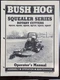 Bush Hog Squealer Series Rotary Cutters Manual Part # 50017865