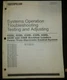 Caterpillar 420D, 428D, 430D, 432D, 438D, 442D & 446B Testing & Adjusting Manual